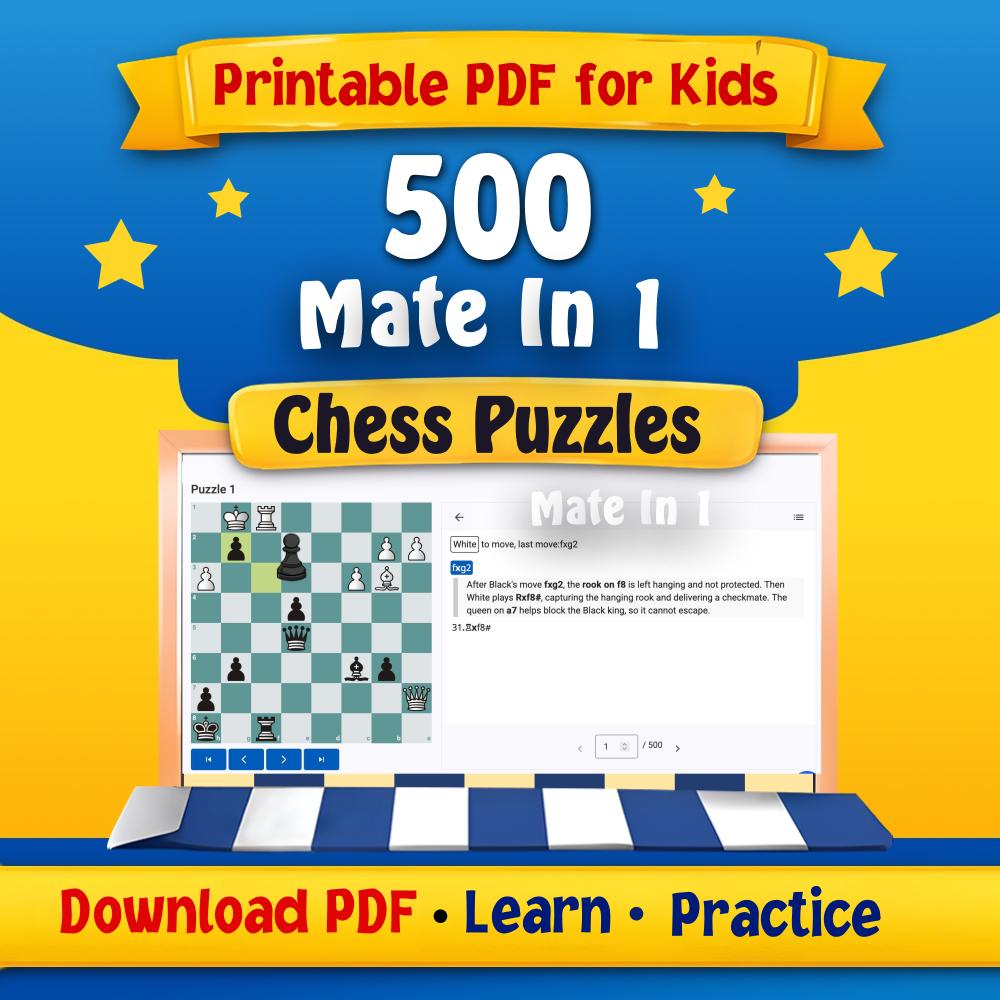 Mate in 1 Chess Puzzles for Kids – 500 Easy Checkmates PDF