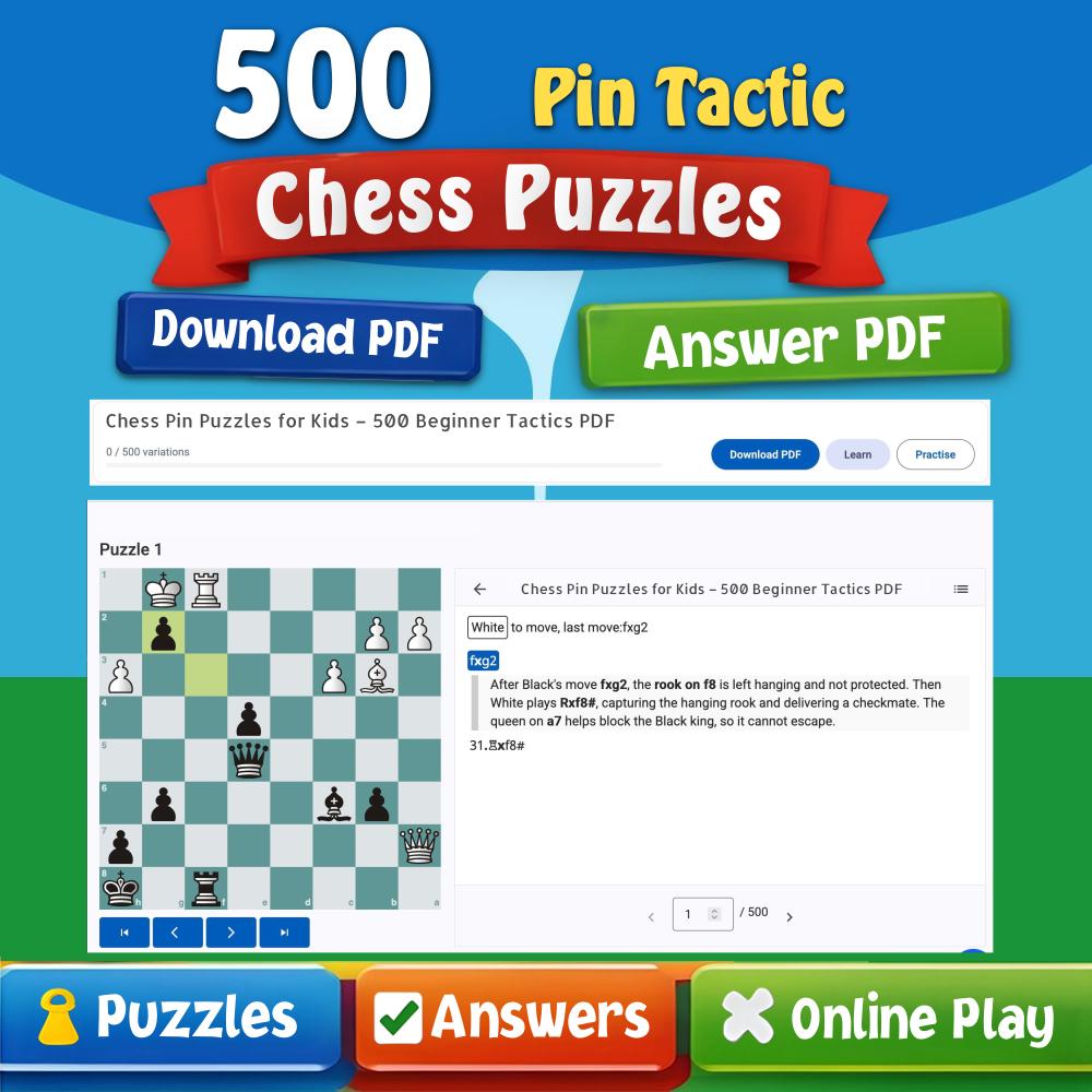 Chess Pin Puzzles for Kids – 500 Beginner Tactics PDF (Part 1)